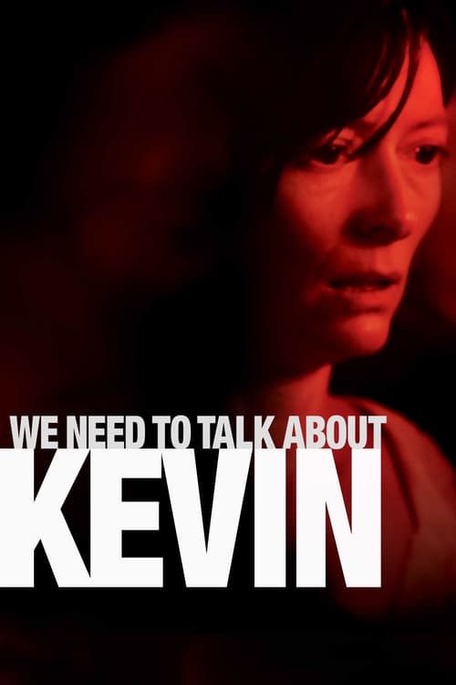 We Need to Talk About Kevin
