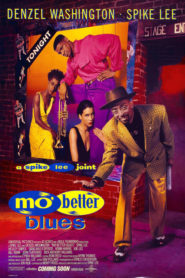 Mo’ Better Blues