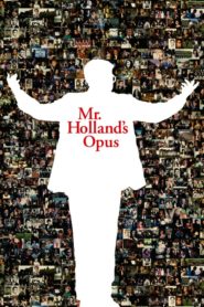 Mr. Holland’s Opus