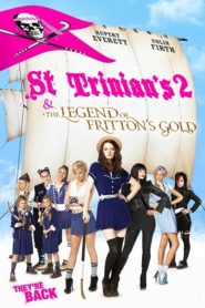 St Trinian’s 2: The Legend of Fritton’s Gold
