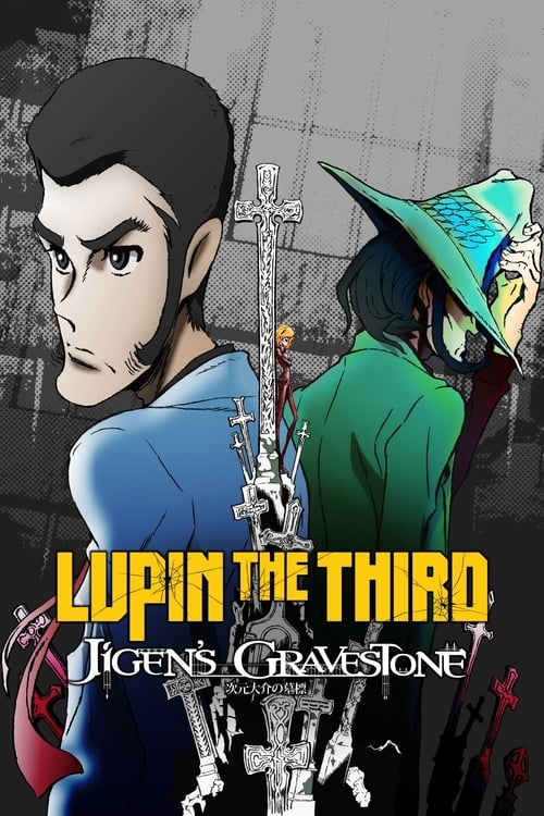 Lupin the Third: Daisuke Jigen’s Gravestone