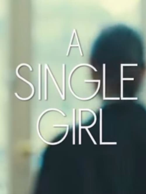 A Single Girl
