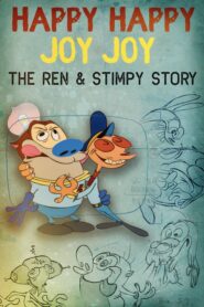 Happy Happy Joy Joy – The Ren & Stimpy Story​