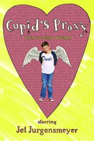 Cupid’s Proxy