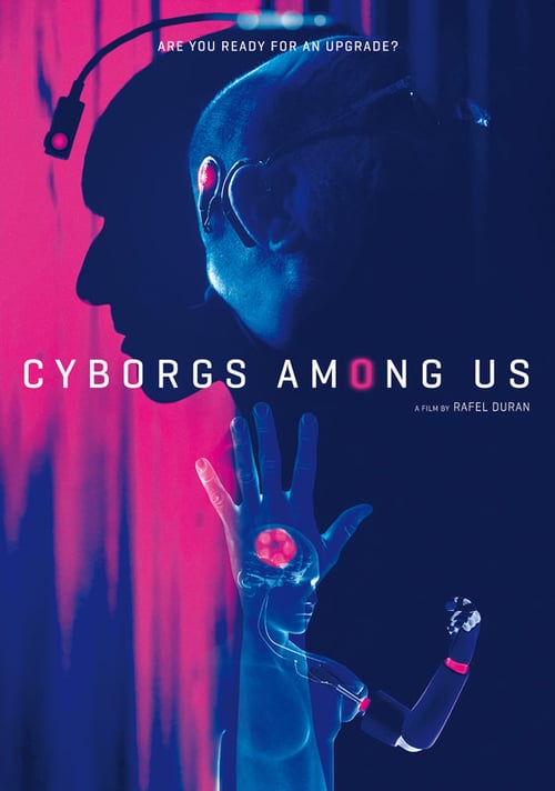 Cyborgs Amongst Us