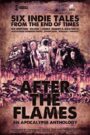 After the Flames: An Apocalypse Anthology