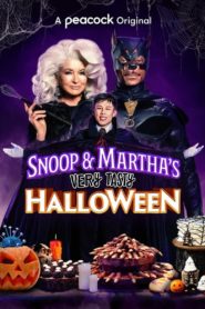 Snoop & Martha’s Very Tasty Halloween