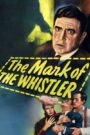 The Mark of the Whistler