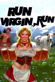 Run, Virgin, Run