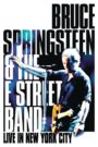 Bruce Springsteen & the E Street Band – Live in New York City