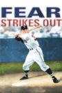 Fear Strikes Out