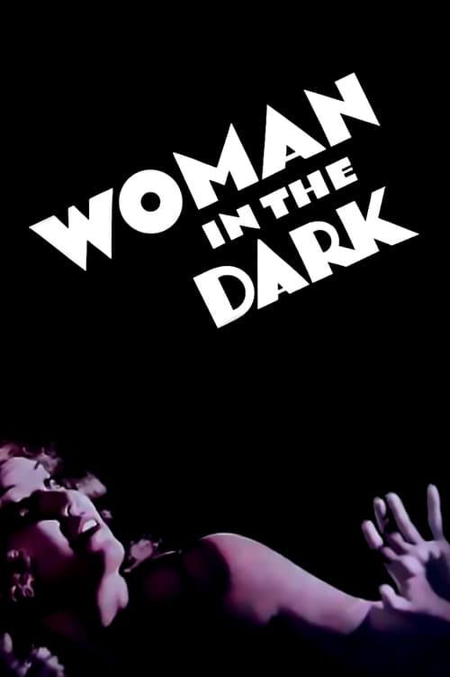 Woman in the Dark