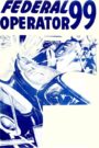 Federal Operator 99