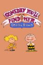 Someday You’ll Find Her, Charlie Brown