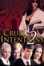 Cruel Intentions 2