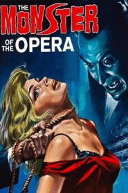 The Monster of the Opera