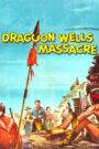 Dragoon Wells Massacre