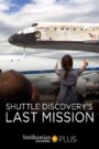 Shuttle Discovery’s Last Mission