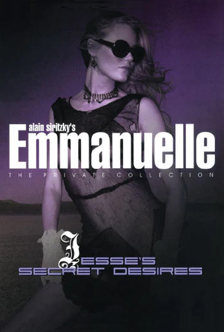 Emmanuelle – The Private Collection: Jesse’s Secret Desires