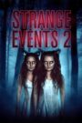 Strange Events 2