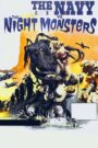 The Navy vs. the Night Monsters