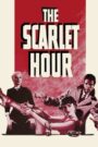 The Scarlet Hour