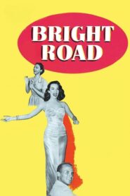 Bright Road