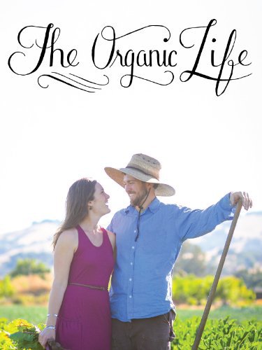 The Organic Life