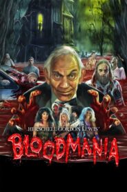 Herschell Gordon Lewis’ BloodMania