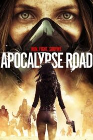 Apocalypse Road