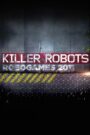 Killer Robots: Robogames 2011