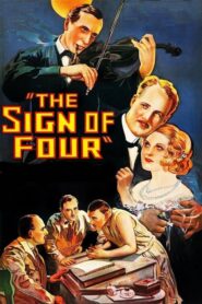 The Sign of Four: Sherlock Holmes’ Greatest Case