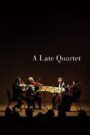 A Late Quartet