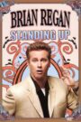 Brian Regan: Standing Up