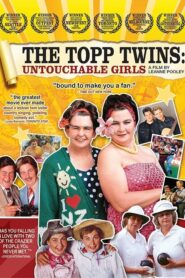 The Topp Twins: Untouchable Girls