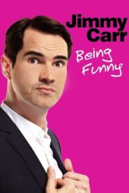 Jimmy Carr: Being Funny