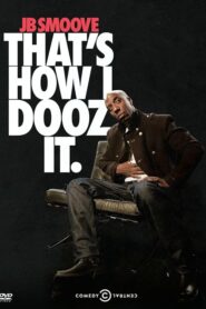 JB Smoove: That’s How I Dooz It