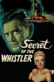 The Secret of the Whistler