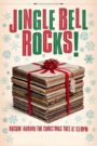 Jingle Bell Rocks!