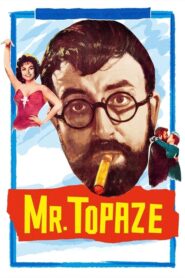 Mr. Topaze