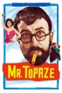 Mr. Topaze