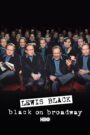 Lewis Black: Black on Broadway