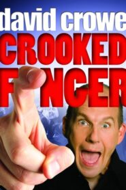 David Crowe: Crooked Finger