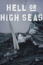 Hell or High Seas