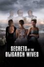 Secrets of the Oligarch Wives