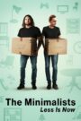 The Minimalists: Less Is Now