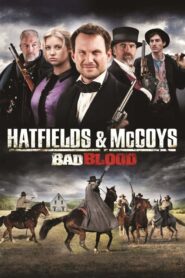 Hatfields and McCoys: Bad Blood