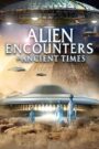 Alien Encounters in Ancient Times