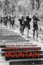 Building Burma’s Death Railway: Moving Half the Mountain