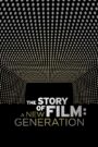 The Story of Film: A New Generation